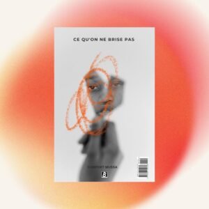 A book cover centered on a vibrant orange gradient background. The white cover displays the French title "CE QU'ON NE BRISE PAS" at the top and the author name "COMFORT MUSSA" at the bottom above the Bakwa Books publisher logo. The central artwork features a black-and-white blurred portrait of a face partially overlaid with an orange crayon scribble.